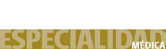 Especilidad Médica