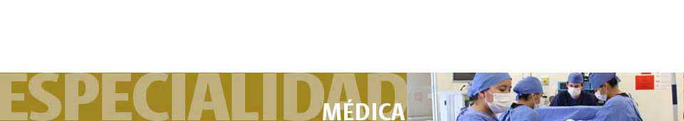 Especialidades Médicas