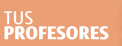 Tus Profesores